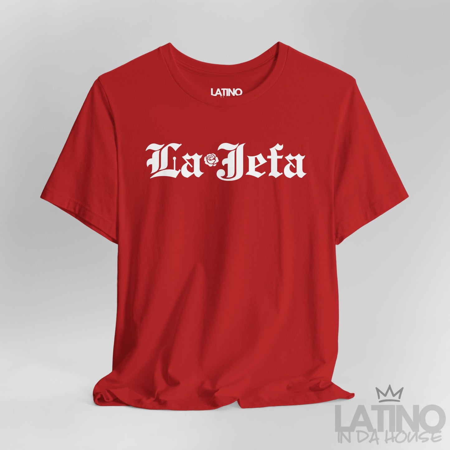 Close-up of La Jefa gothic text and rose detail on red T-shirt. Latino In Da House