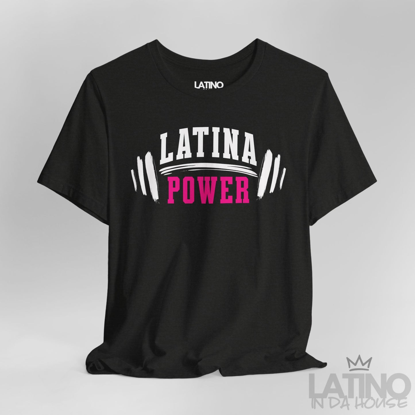 Close Up Black Heather Tee with “Latina Power” barbell design. Latino In Da House