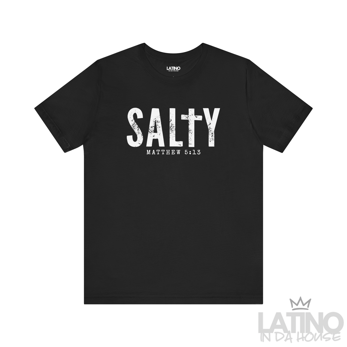 Salty Matthew 5:13 T-Shirt in black with distressed white text and cross design – Latino In Da House