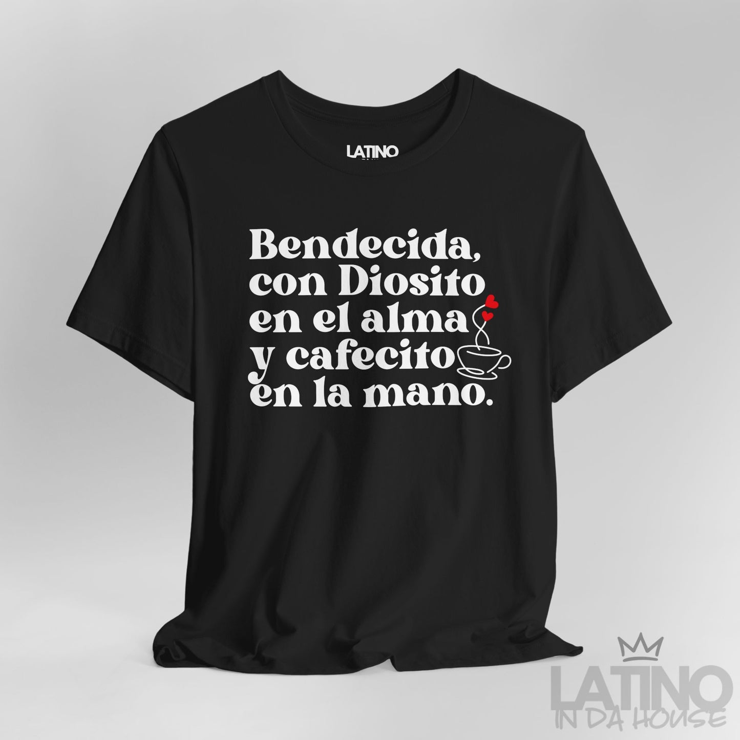 Close-up of Bendecida con Diosito y Cafecito Black T-Shirt showing coffee cup and Spanish faith quote. Latino In Da House