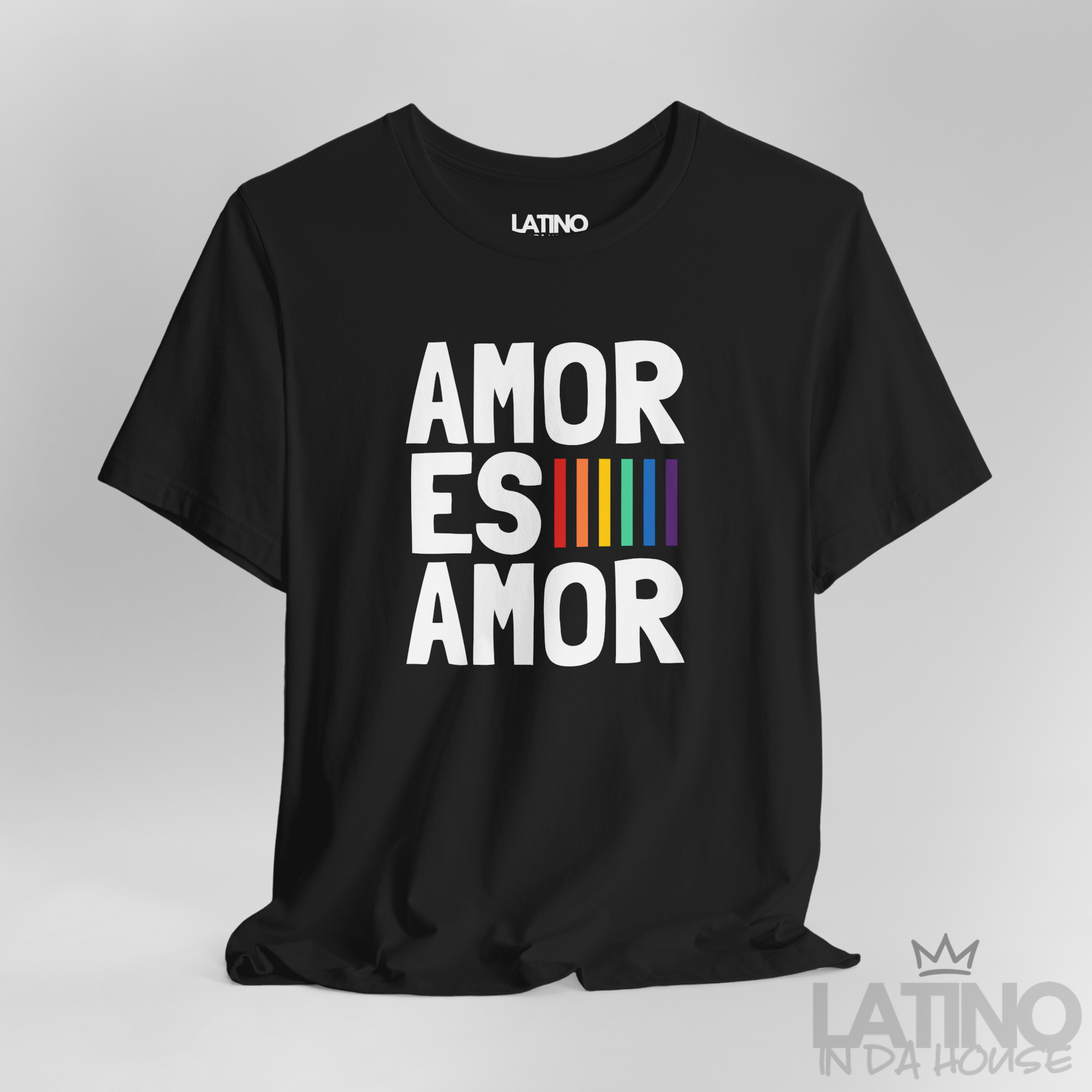 Close Up Amor Es Amor Core T-Shirt in black featuring bold white stacked text and rainbow accent. Latino In Da House