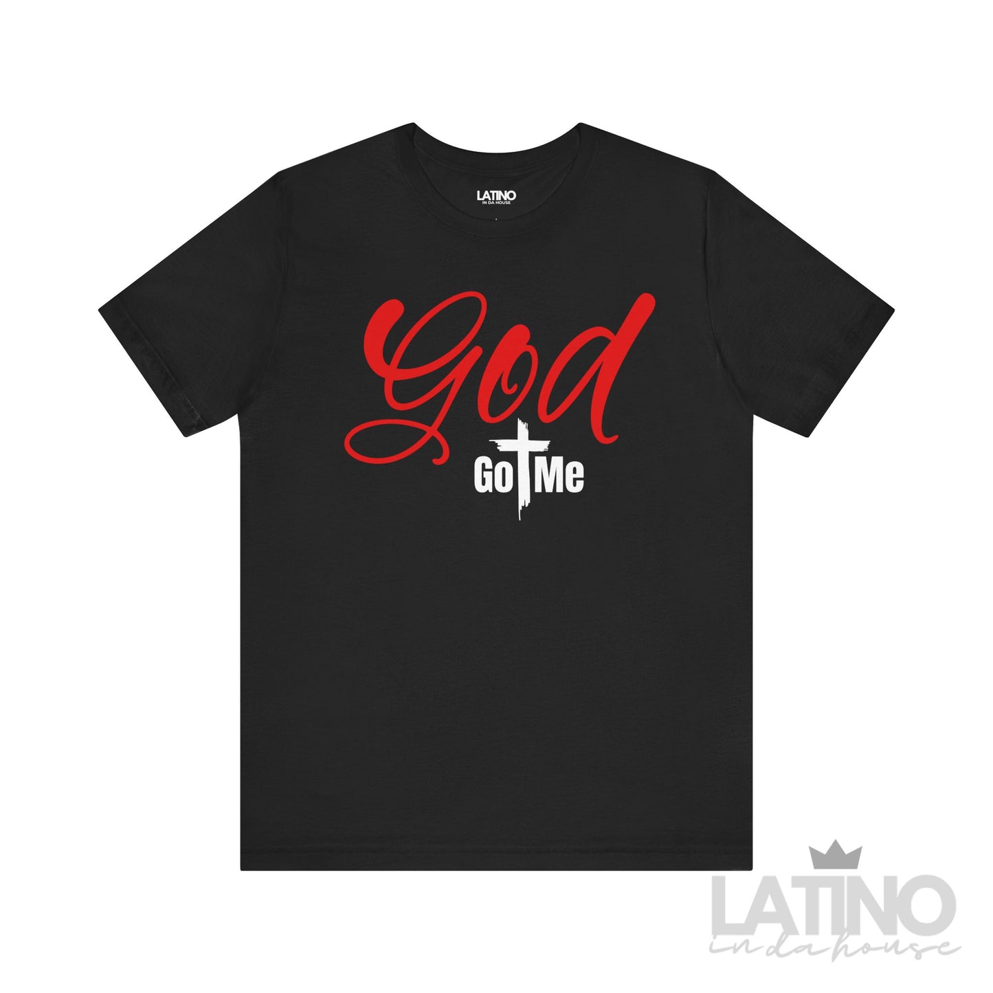 Black T-shirt with the phrase ‘God Got Me’ — ‘God’ in bold red script font, ‘Got Me’ in white block letters with a cross forming the ‘T’.