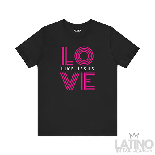 LOVE Like Jesus t-shirt in black with pink retro typography. Latino In Da House