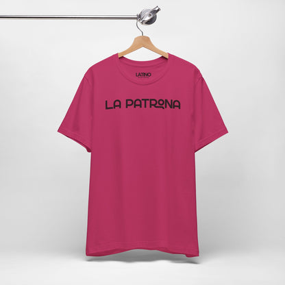 “LA PATRONA” T-Shirt | Latina Boss Tee