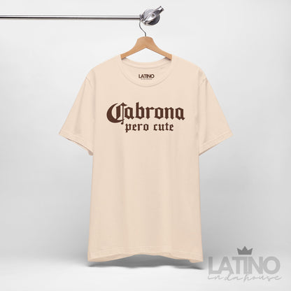 "Cabrona Pero Cute" T-Shirt | Latina Tee