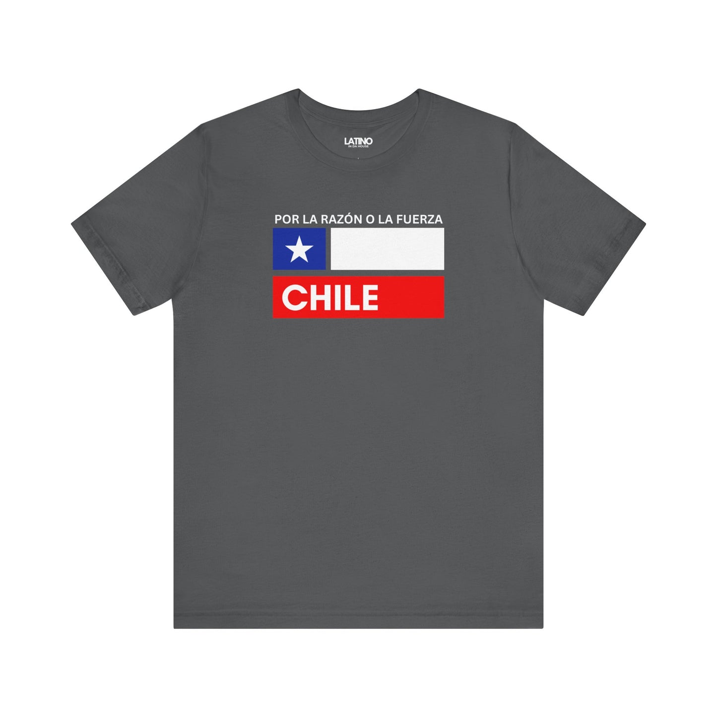 "Chile Flag La Fuerza" T-Shirt