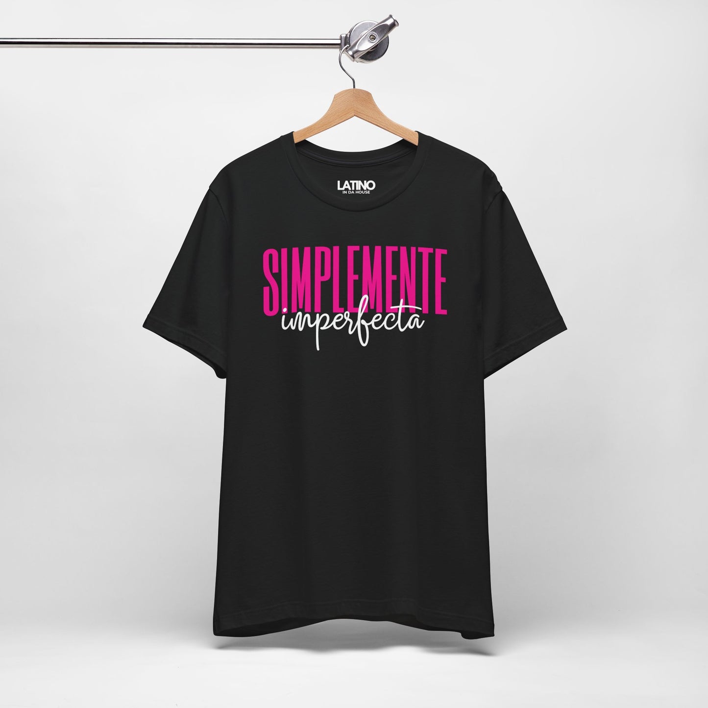 "Simplemente Imperfecta" T-Shirt