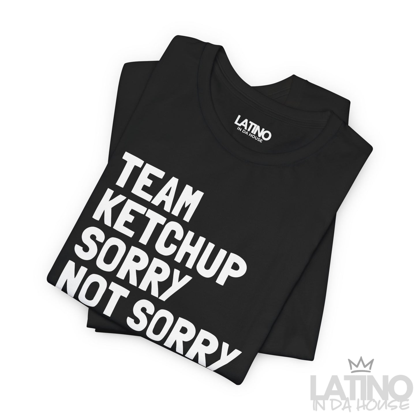 “Team Ketchup” T-Shirt | Latino XMas Tee