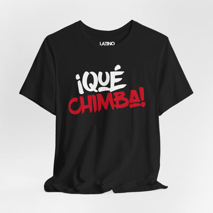 "Que Chimba" Simple Colombian T-Shirt