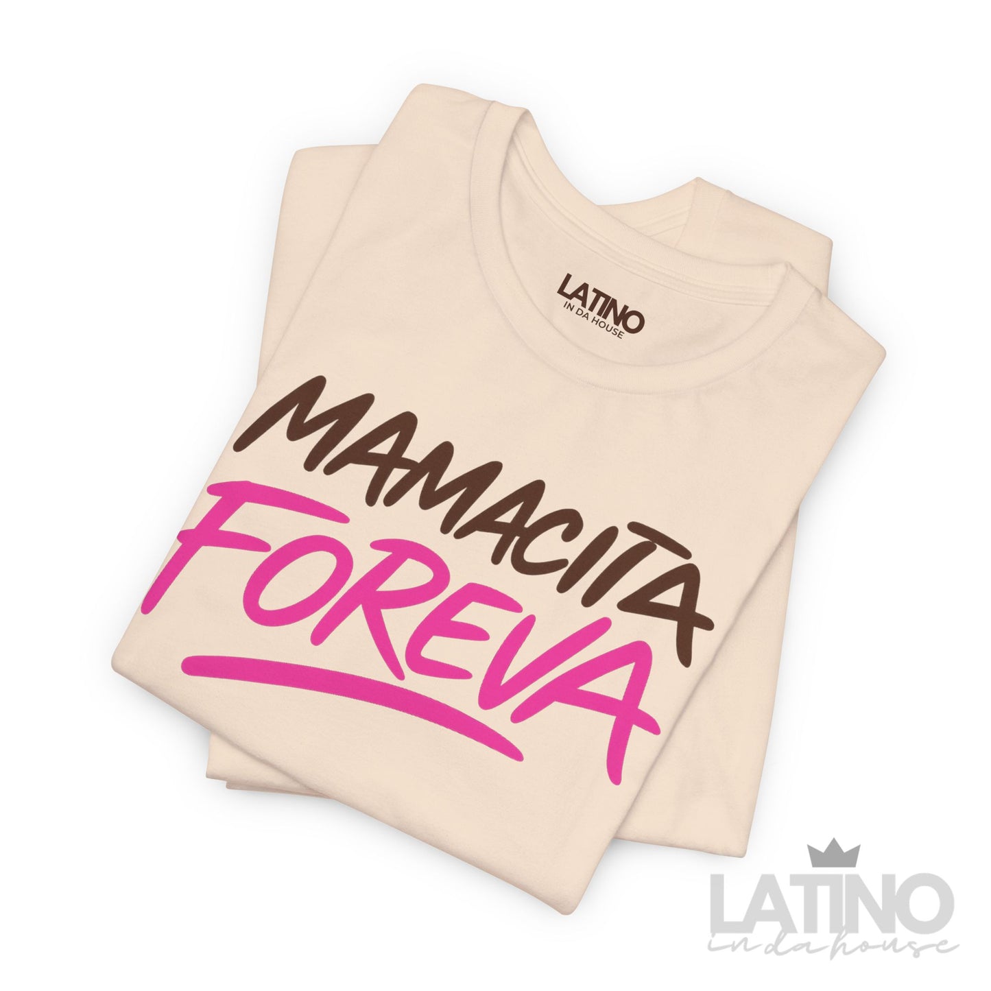 Mamacita Foreva” T-Shirt | Latina Tee
