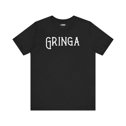 "Gringa" T-Shirt