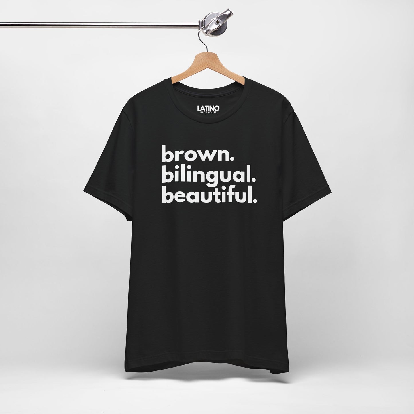 brown. bilingual. beautiful. T-Shirt | Latina