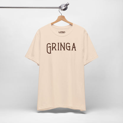 "Gringa" T-Shirt | Latina Tee
