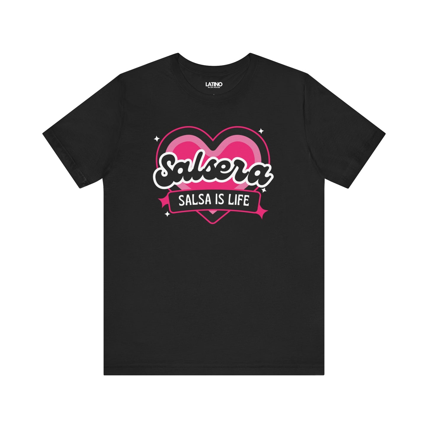 "Salsera Salsa Is Life" T-Shirt