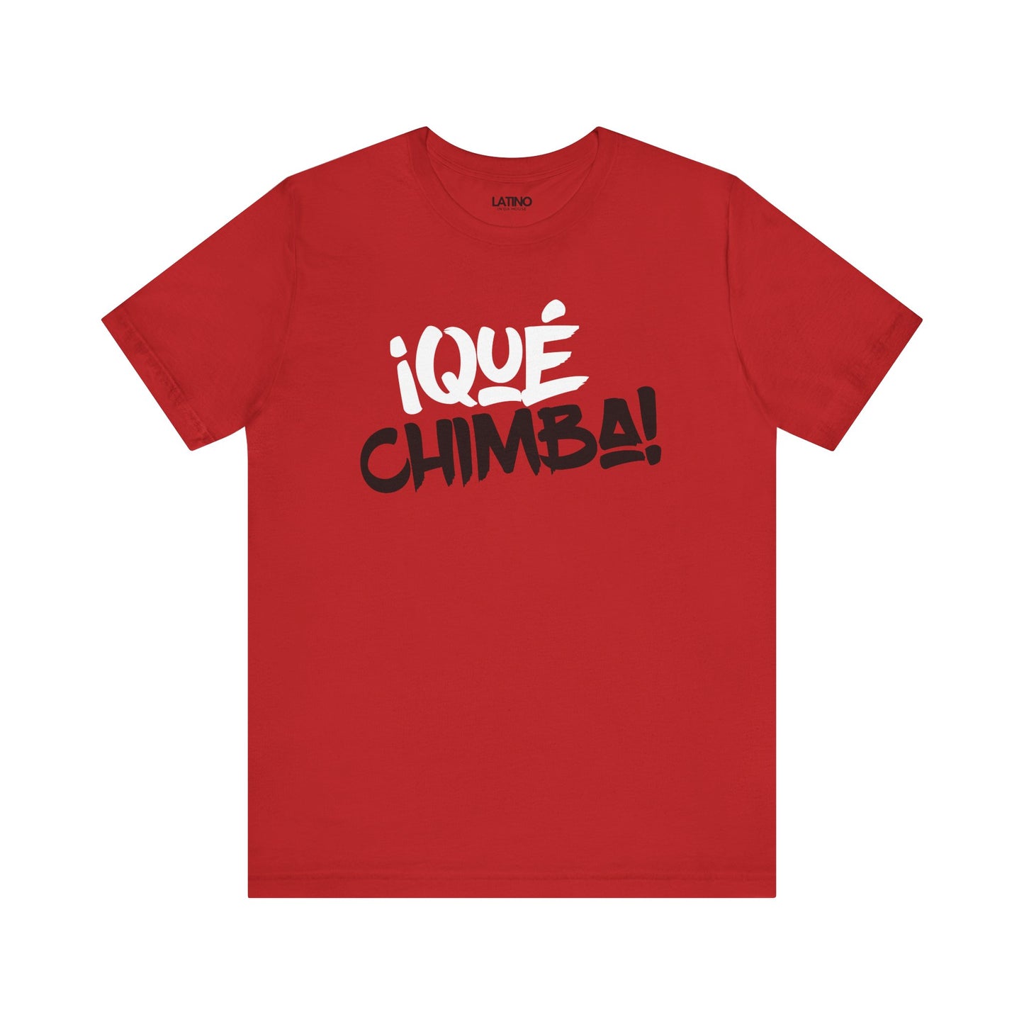 "Que Chimba" Simple Colombian T-Shirt