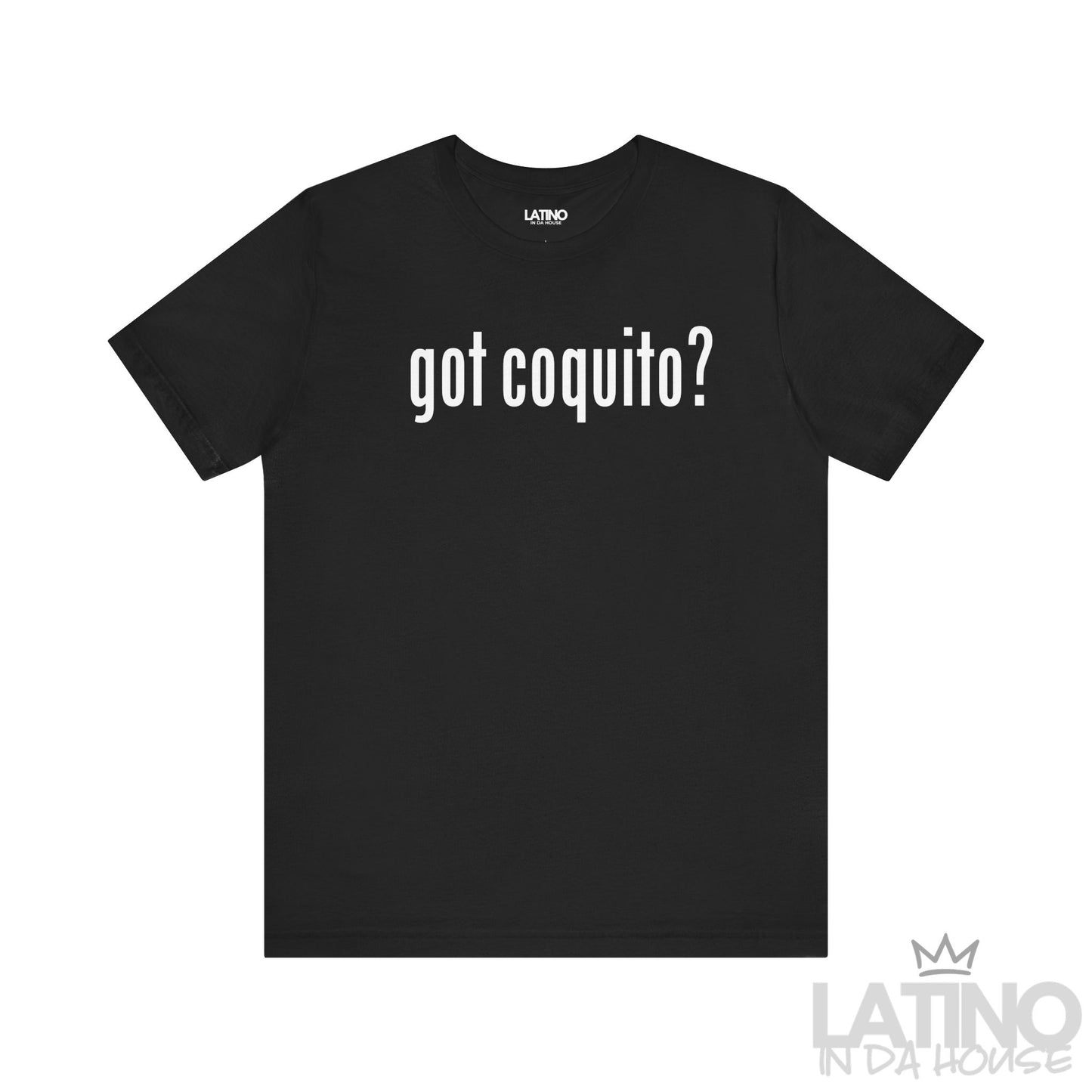 “Got Coquito?” T-Shirt | Coquito Tee