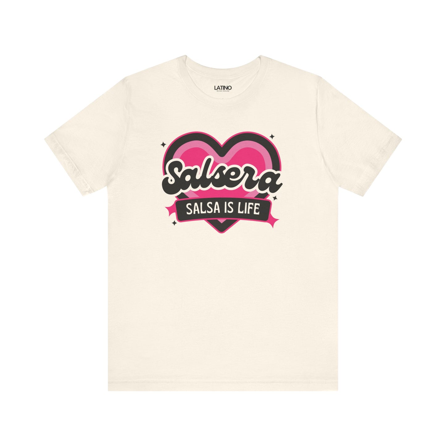 "Salsera Salsa Is Life" T-Shirt