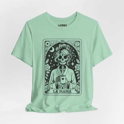 "La Mama Tarot Card" T-Shirt