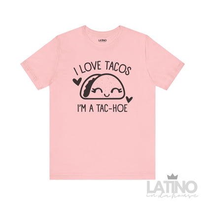 "I'm A Taco-Hoe" T-Shirt | Taco Tee