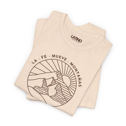 “La Fe Mueve Montañas” T-Shirt | Faith