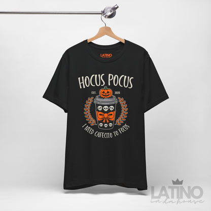 "I Need Cafecito to Focus" T-Shirt