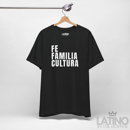 “Fe Familia Cultura” T-Shirt | Fe Tee