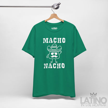 “Macho Nacho” T-Shirt | Taco Tee