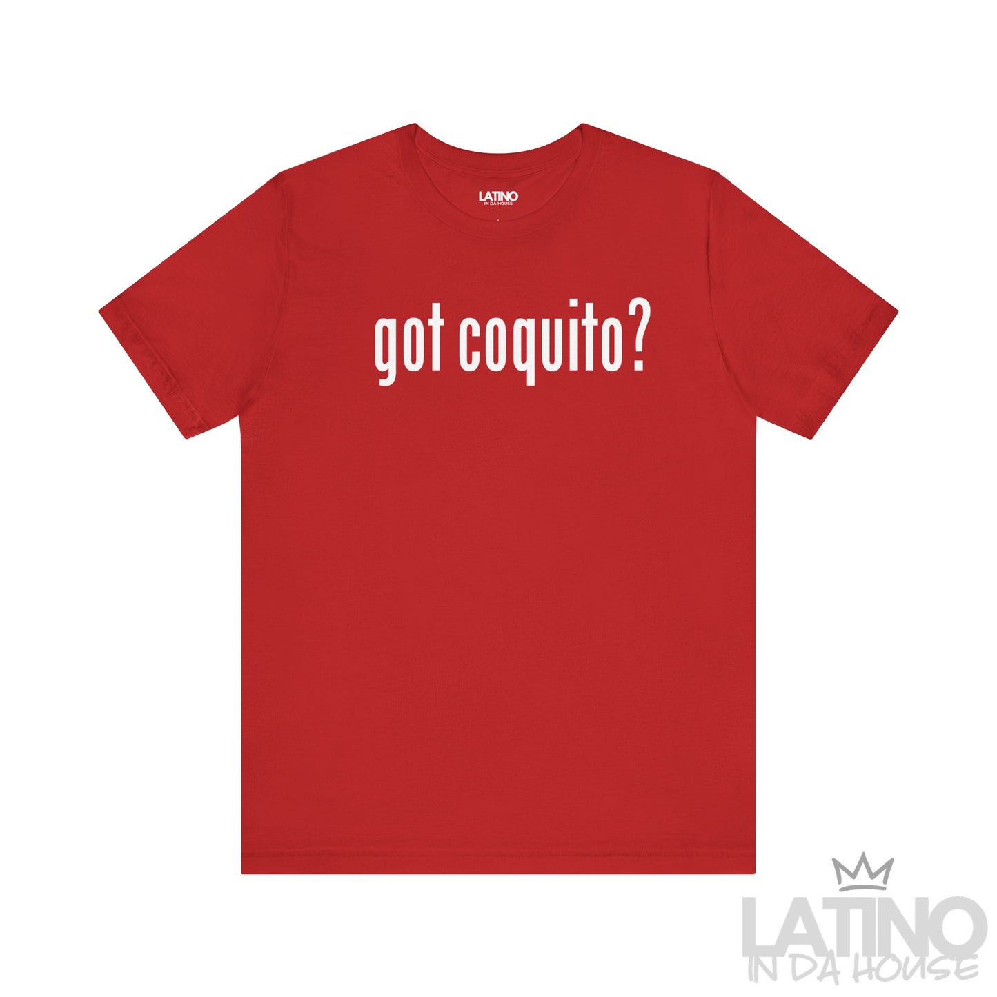 “Got Coquito?” T-Shirt | Coquito Tee