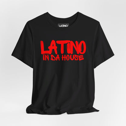 Latino In Da House Graffiti T-Shirt