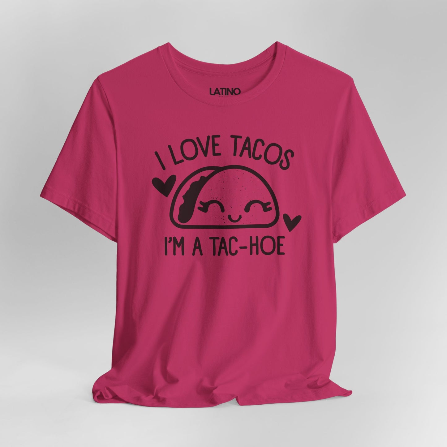 "I'm A Taco-Hoe" T-Shirt | Taco Tee
