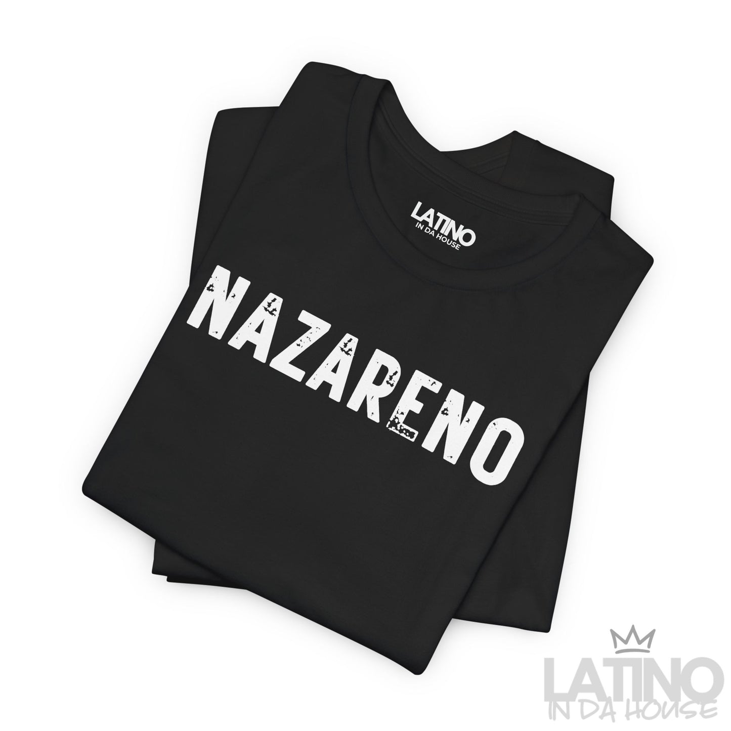 "NAZARENO" T-Shirt | Faith Latino Tee