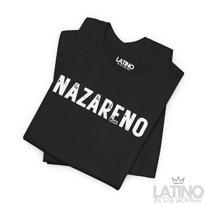 "NAZARENO" T-Shirt | Faith Latino Tee