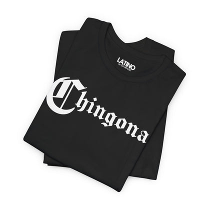 “Chingona” T-Shirt | Latina Power Tee