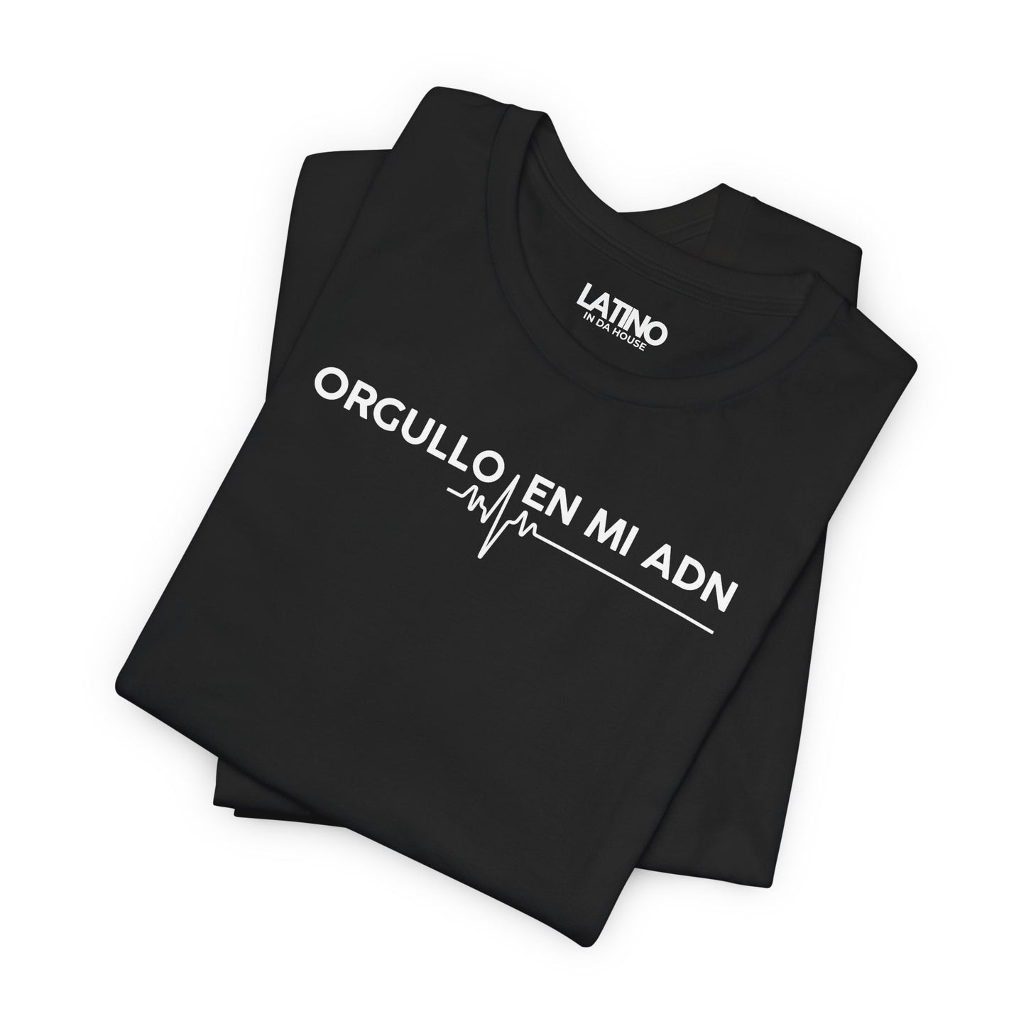 “Orgullo En Mi ADN” T-Shirt | Latino Power