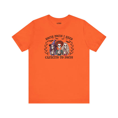 "Brujas" I Need Cafecito to Focus T-Shirt
