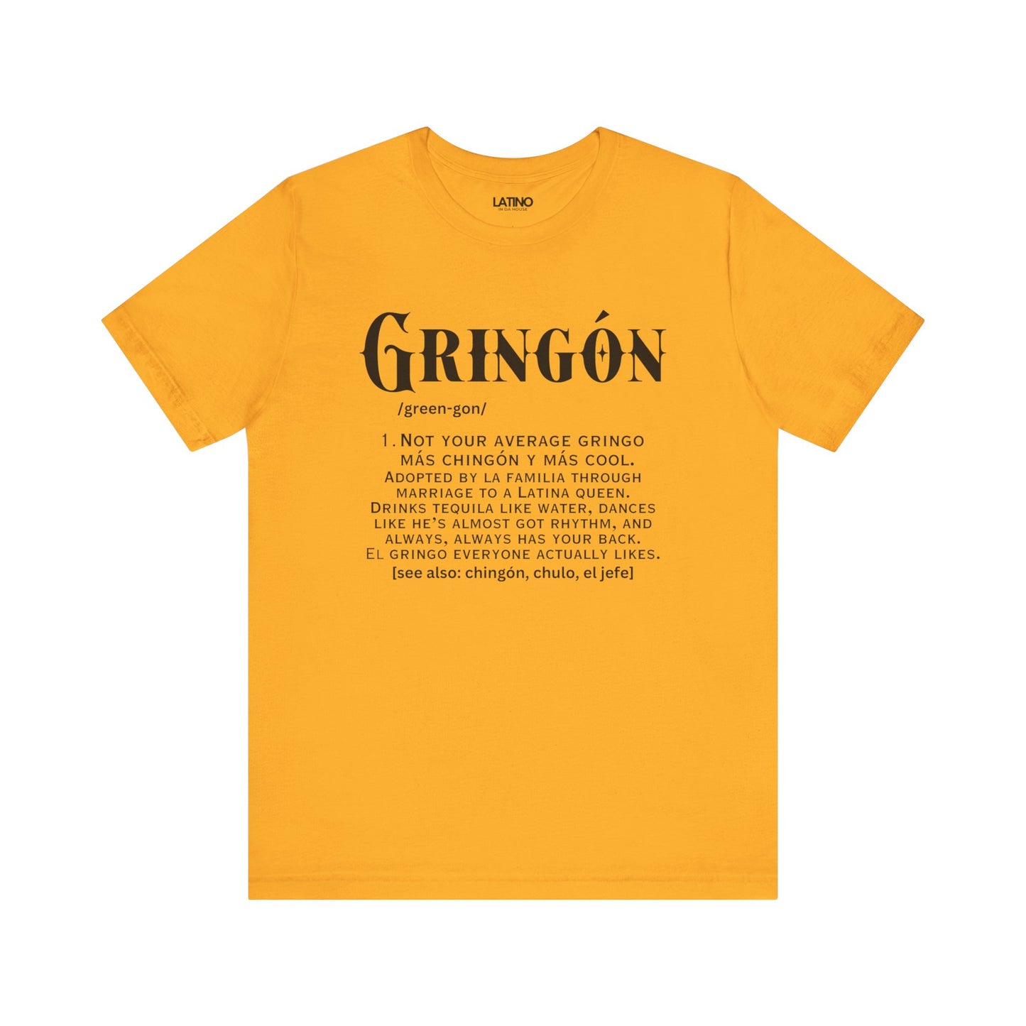 Gringón Definition | Gringo T-Shirt