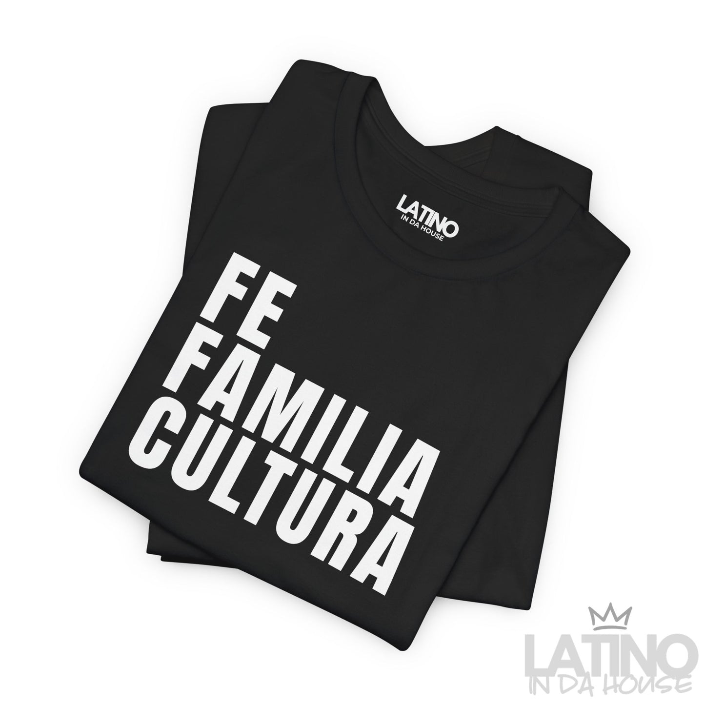 “Fe Familia Cultura” T-Shirt | Fe Tee