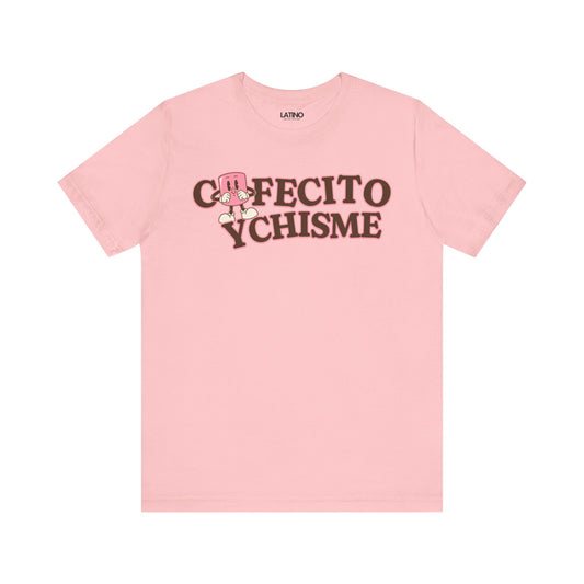 "Cafecito y Chisme" T-Shirt