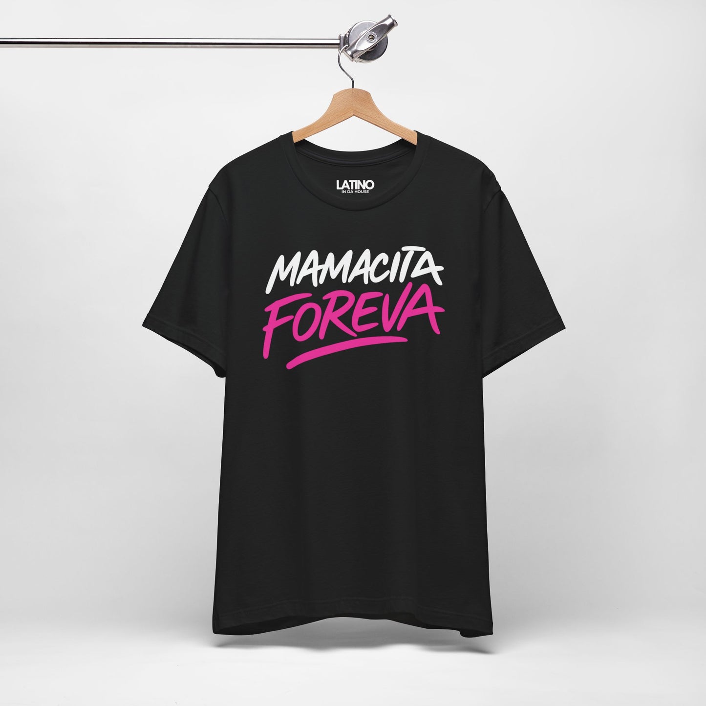 "Mamacita Foreva” T-Shirt | Latina Tee