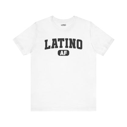 "Latino AF" Classic T-Shirt