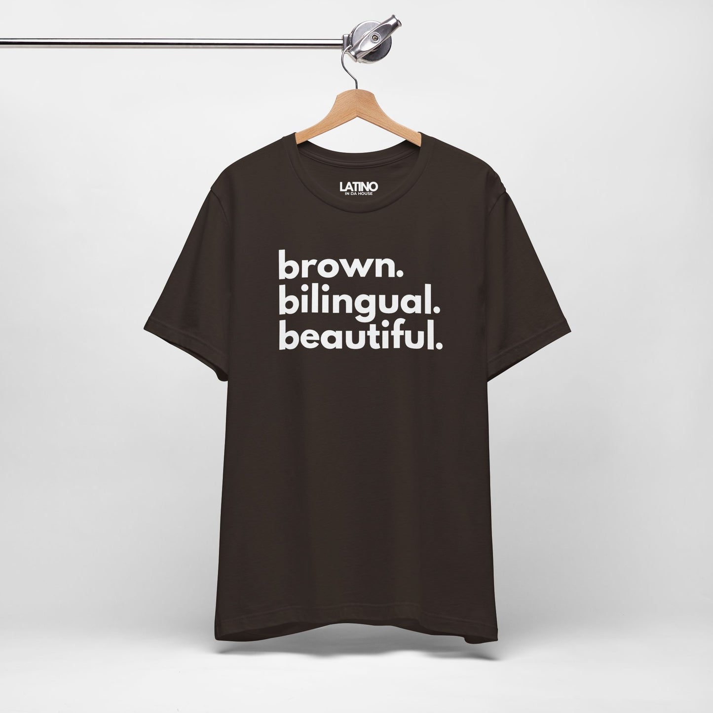 brown. bilingual. beautiful. T-Shirt | Latina
