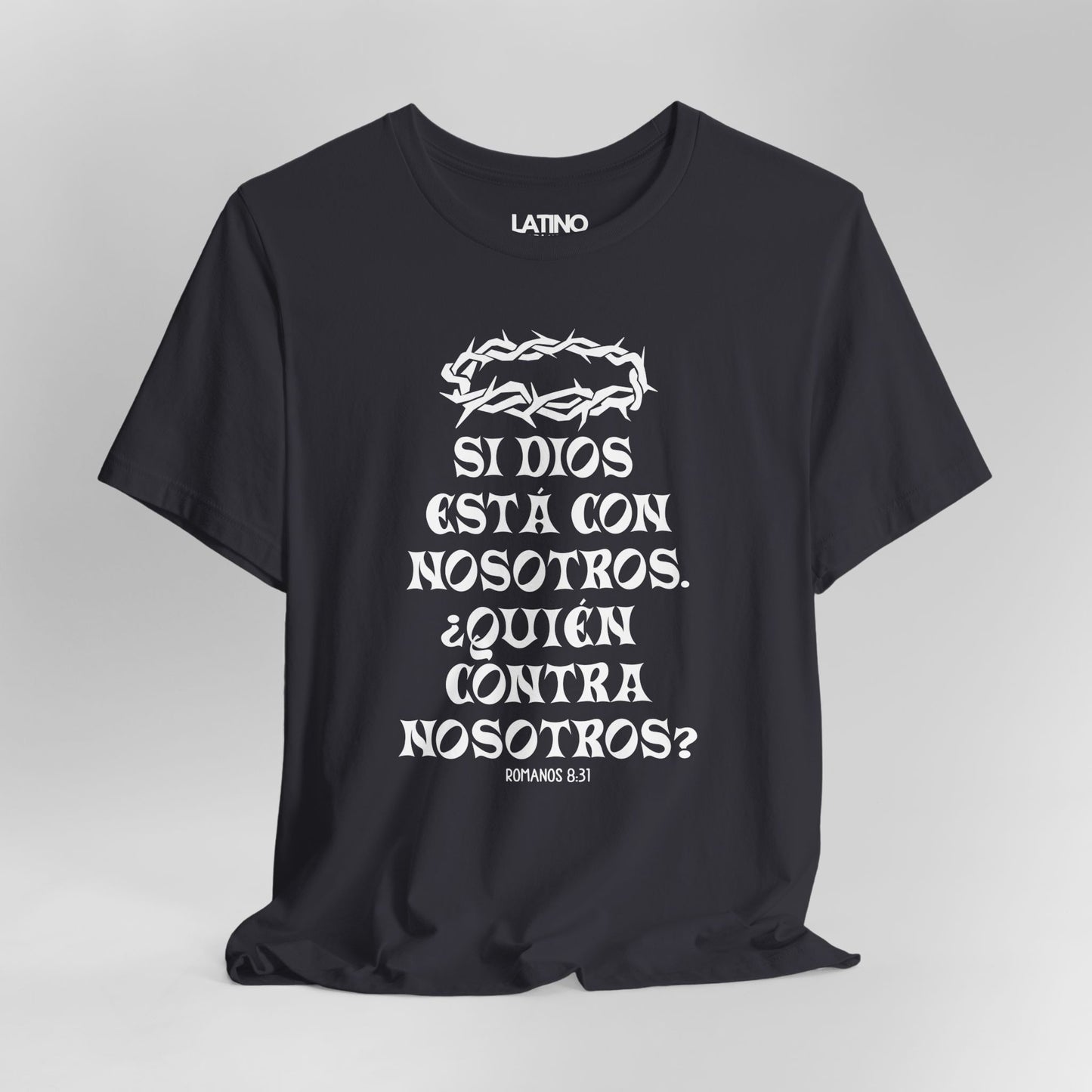 “¿Quién Contra Nosotros?” Faith T-Shirt