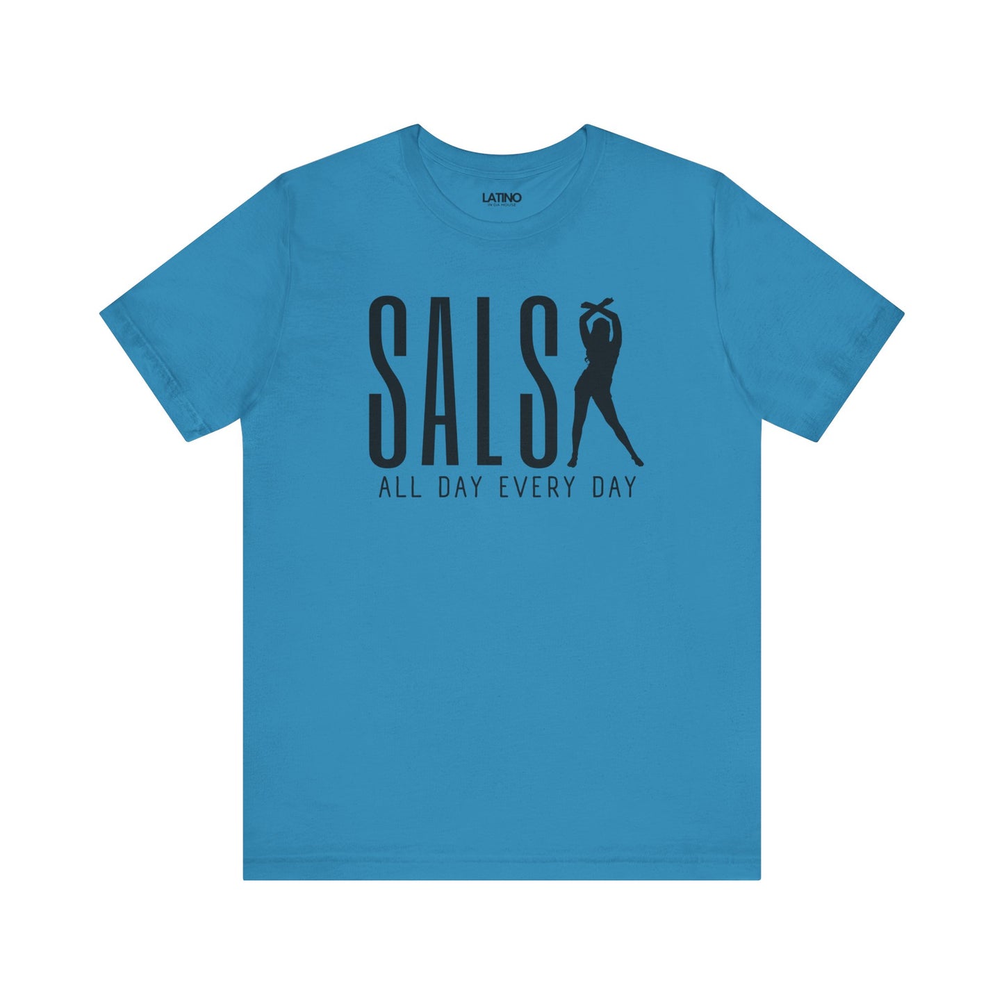 Salsa All Day Every Day T-Shirt