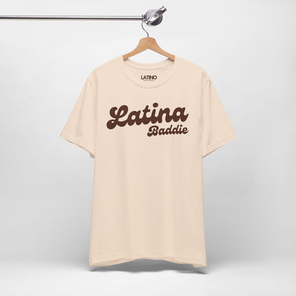 "Latina Baddie" T-Shirt | Latina Tee