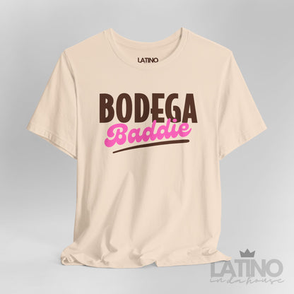 "Bodega Baddie" T-Shirt | Latina Tee