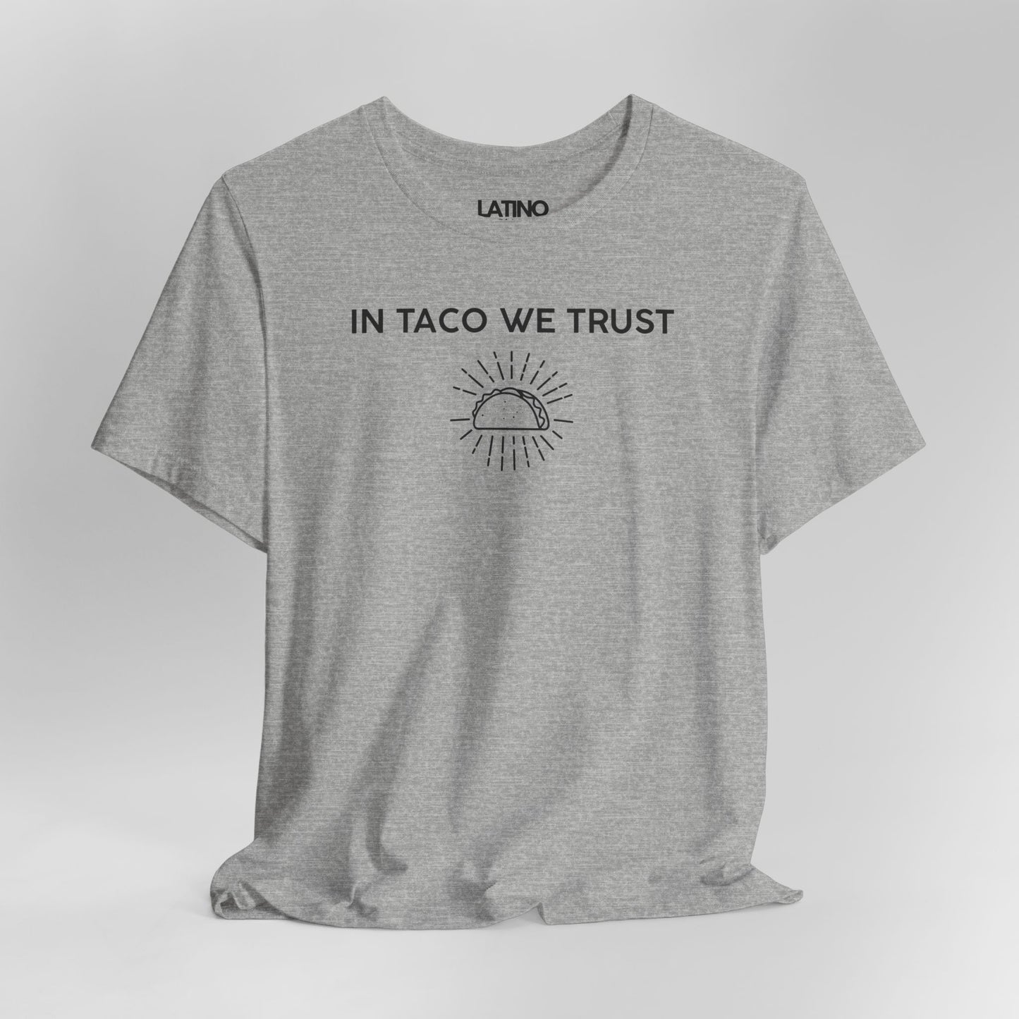 “In Taco We Trust” T-Shirt | Taco Tee