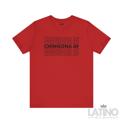 "Chingona AF" T-Shirt | Latina Tee