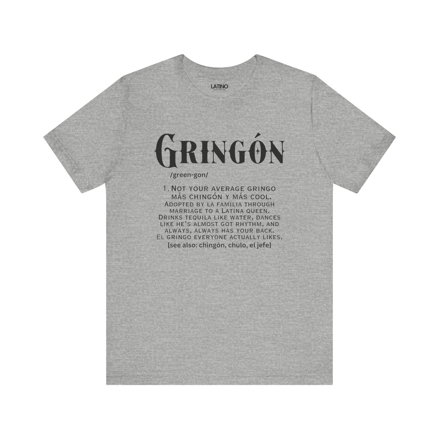 Gringón Definition | Gringo T-Shirt