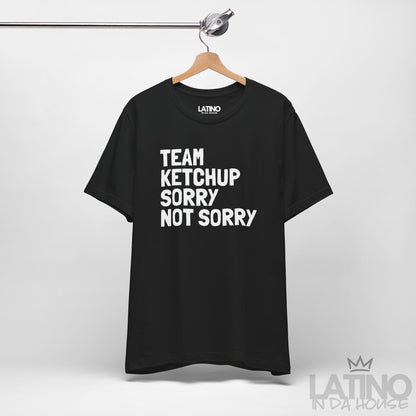 “Team Ketchup” T-Shirt | Latino XMas Tee