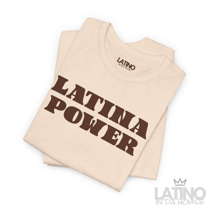 ”Latina Power” T-Shirt | Latina Tee